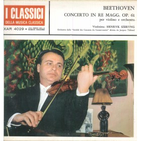 Beethoven, Szeryng LP Vinile Concerto in Re Magg Op. 61 / XAR4029 Nuovo Beethoven, Szeryng LP Vinile Concerto in Re Magg Op. 61 / XAR4029 Nuovo