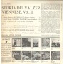Orchestra Opera Di Stato Vienna LP Vinile Storia Del Valzer Viennese Vol.II / XAM4076