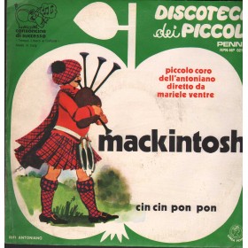 Coro Antoniano, M.Ventre Vinile 7" 45 giri Mackintosh / Cin Pom / RPNNP02164 Coro Antoniano, M.Ventre Vinile 7" 45 giri Mackintosh / Cin Pom / RPNNP02164