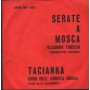 Vladimir Troscin Vinile 7" 45 giri Serate A Mosca / Tacianka / DNG – SPAMGNP79013
