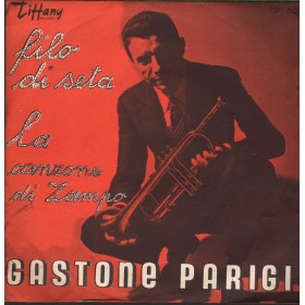 Gastone Parigi Vinile 7" 45 giri Filo Di Seta / La Canzone Di Zampo / TIF524 Nuovo Gastone Parigi Vinile 7" 45 giri Filo Di Seta / La Canzone Di Zampo / TIF524 Nuovo