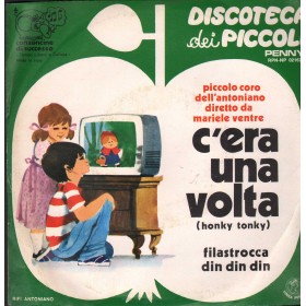 Coro Dell'Antoniano Vinile 7" 45 giri C'era Una Volta - Filastrocca Din / Penny – RPNNP02167 Coro Dell'Antoniano Vinile 7" 45 giri C'era Una Volta - Filastrocca Din / Penny – RPNNP02167