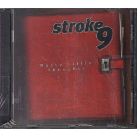 Stroke 9 CD Nasty Little Thoughts / Universal 153 157-2 Sigillato Stroke 9  CD Nasty Little Thoughts Nuovo Sigillato 0601215315721
