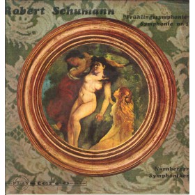 Schumann LP Vinile Fruhlingssymphonie, Symphonie Nr. 1 / Play – CS523 Nuovo Schumann LP Vinile Fruhlingssymphonie, Symphonie Nr. 1 / Play – CS523 Nuovo