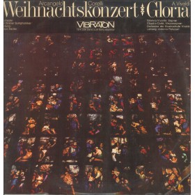 Corelli, Vivaldi LP Vinile Weihnachtskonzert - Gloria / Vibraton – VBK2006 Nuovo Corelli, Vivaldi LP Vinile Weihnachtskonzert - Gloria / Vibraton – VBK2006 Nuovo
