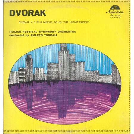 Dvorak, Toscali LP Vinile Sinfonia N.5 In Mi Minore, Op.95, Dal Nuovo Mondo / MC16018 Nuovo