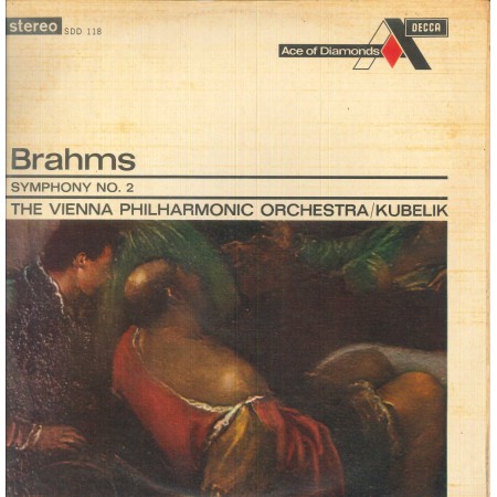 Brahms, Kubelik LP Vinile Symphony No. 2 In D Major, Op.73 / SDD118 Nuovo