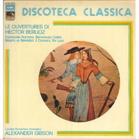Berlioz, Gibson LP Vinile Le Ouvertures Di Berlioz / Emi – 3C05302121 Nuovo Berlioz, Gibson LP Vinile Le Ouvertures Di Berlioz / Emi – 3C05302121 Nuovo