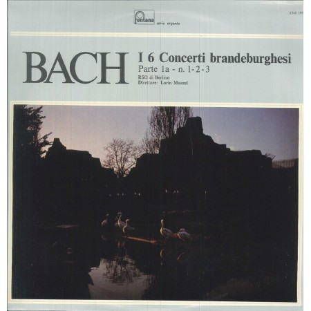 Bach, Maazel LP Vinile I 6 Concerti Brandeburghesi - Parte 1A - N. 1,2,3 / 6540199 Nuovo