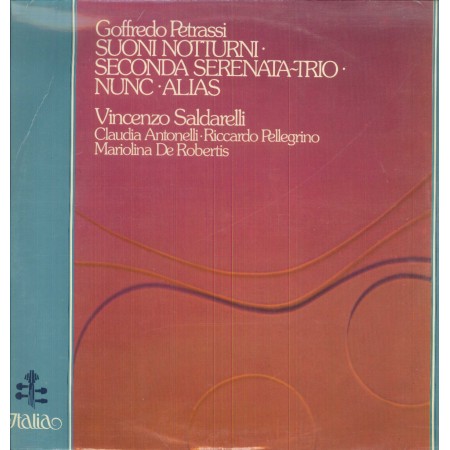 Petrassi, Saldarelli LP Vinile Suoni Notturni, Seconda Serenata Trio, Nunc, Alias / ITL70058
