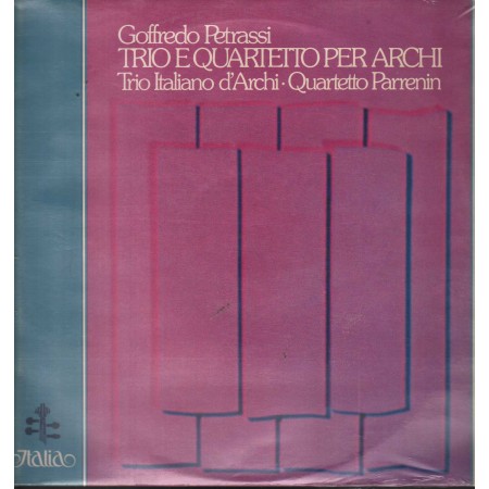 Goffredo Petrassi LP Vinile Trio E Quartetto Per Archi / Italia ‎– ITL70033 Sigillato