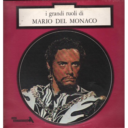 Mario Del Monaco LP Vinile I Grandi Ruoli Di Mario Del Monaco / SDDI1103 Nuovo