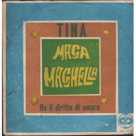 Tina Vinile 7" 45 giri Maga Maghella / Ho Il Diritto Di Amare / SHP2001 Nuovo Tina Vinile 7" 45 giri Maga Maghella / Ho Il Diritto Di Amare / SHP2001 Nuovo