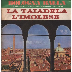 Trio Vanelli Da Bologna Vinile 7" 45 giri La Taiadela / L' Imolese / Signal – S106 Nuovo Trio Vanelli Da Bologna Vinile 7" 45 giri La Taiadela / L' Imolese / Signal – S106 Nuovo