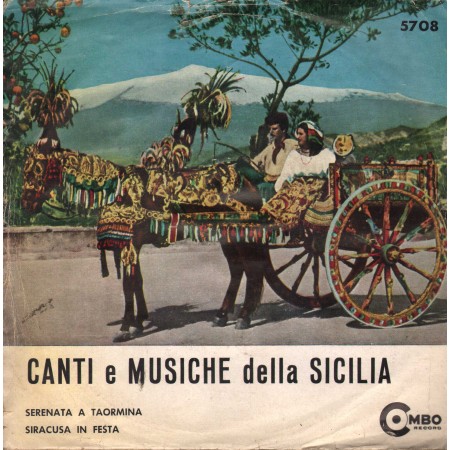 Complesso Privitera Vinile 7" 45 giri Serenata A Taormina / Siracusa In Festa / 5708 Nuovo