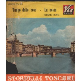 Alberto Bongi Vinile 7" 45 giri Tango Delle Rose / La Novia / Vis Radio – 056109 Nuovo Alberto Bongi Vinile 7" 45 giri Tango Delle Rose / La Novia / Vis Radio – 056109 Nuovo