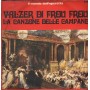 Various Vinile 7" 45 giri Valzer di Frou Frou / La Canzone Delle Campane / S178 Nuovo