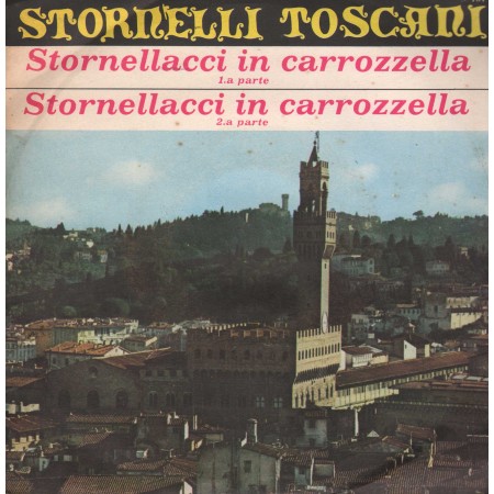 Adriano Cecconi Vinile 7" 45 giri Stornellacci In Carrozzella / Signal – S101 Nuovo