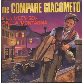 Unknown Artist Vinile 7" 45 giri Me Compare Giacometo / Signal – S362 Nuovo Unknown Artist Vinile 7" 45 giri Me Compare Giacometo / Signal – S362 Nuovo