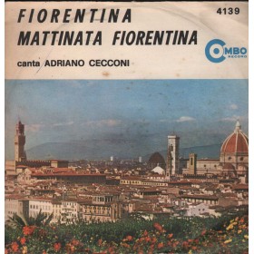 Adriano Cecconi Vinile 7" 45 giri Fiorentina / Mattinata Fiorentina / 4139 Nuovo Adriano Cecconi Vinile 7" 45 giri Fiorentina / Mattinata Fiorentina / 4139 Nuovo