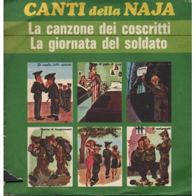 Fred Burba e Gianni Traversi Vinile 7" 45 giri I Canti Della Naja / S52 Nuovo Fred Burba e Gianni Traversi Vinile 7" 45 giri I Canti Della Naja / S52 Nuovo