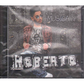 Roberto CD E La Musica C'e'... / Zeus Record Sigillato 9024631934627 Roberto CD E La Musica C'e'... Nuovo Sigillato 9024631934627
