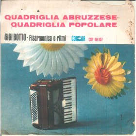 Gigi Botto Vinile 7" 45 giri Quadriglia Abruzzese / Quadriglia Popolare Nuovo Gigi Botto Vinile 7" 45 giri Quadriglia Abruzzese / Quadriglia Popolare Nuovo