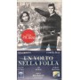 Un Volto Nella Folla VHS Elia Kazan / 8009833302420 Sigillato