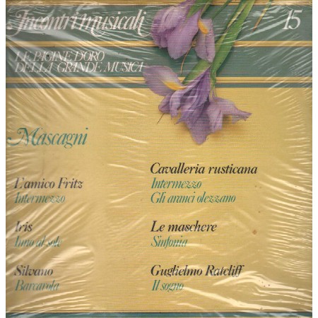 Mascagni LP Vinile Incontri Musicali - Le Pagine D'Oro Della Musica - 15 /  SKI7043