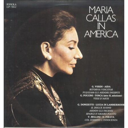 Maria Callas LP Vinile Maria Callas In America / Fonola ‎– LP5012 Nuovo