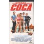 La Strada Della Coca VHS F. Douglas / 8001701209459 Sigillato