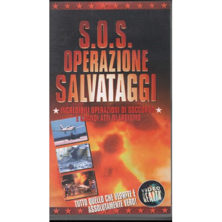 Sos Operazione Salvataggi, Video Realta' VHS Bill Rudgard / 0743212513431 Sigillato