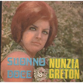 Nunzia Greton Vinile 7" 45 giri Suonno Doce / Serenata 'E 'Na Zingara / K10112 Nuovo Nunzia Greton Vinile 7" 45 giri Suonno Doce / Serenata 'E 'Na Zingara / K10112 Nuovo
