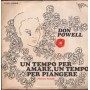 Don Powell Vinile 7" 45 giri Un Tempo Per Amare, Un Tempo Per Piangere / PRC5044 Nuovo