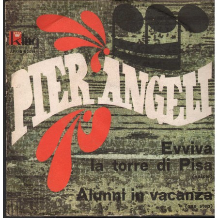 Pier Angeli Vinile 7" 45 giri Alunni In Vacanza / Evviva La Torre Di Pisa / AFKB52014 Nuovo