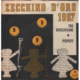 Zecchino D'Oro 1967 Vinile 7" 45 giri Popoff / Tre Goccioline / Fonola –  NP1682 Nuovo Zecchino D'Oro 1967 Vinile 7" 45 giri Popoff / Tre Goccioline / Fonola –  NP1682 Nuovo