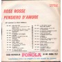 Bill Giulio Vinile 7" 45 giri Rose Rosse / Pensiero D'Amore / Fonola –  NP1949 Nuovo