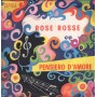 Bill Giulio Vinile 7" 45 giri Rose Rosse / Pensiero D'Amore / Fonola –  NP1949 Nuovo