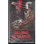 Delirio Di Sangue VHS Peter Storage / 015HOS080015 Sigillato