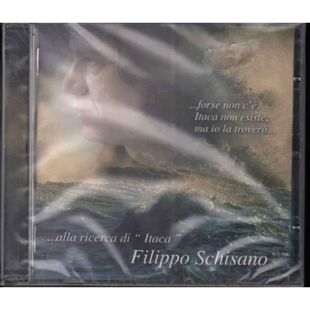 Filippo Schisano CD Alla Ricerca Di Itaca Nuovo Sigillato 8024631061225