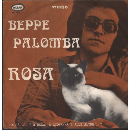 Beppe Palomba Vinile 7" 45 giri Rosa / Nessuna Voglia / Mizar – MZPP0145 Nuovo