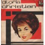 Gloria Christian Vinile 7" 45 giri Casarella 'E Piscatore / 'A Prutesta / VLMQN056411