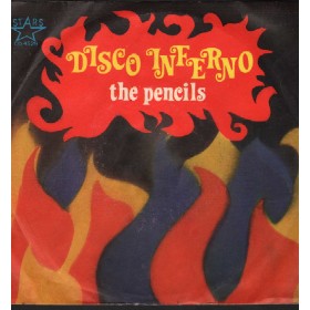 The Pencils Vinile 7" 45 giri Disco Inferno / Stars – CD4529 Nuovo The Pencils Vinile 7" 45 giri Disco Inferno / Stars – CD4529 Nuovo