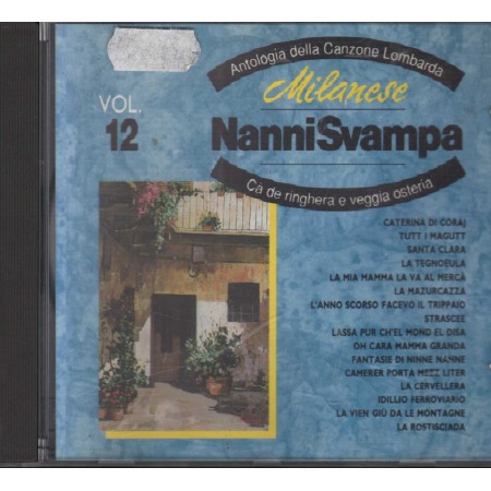 Nanni Svampa CD Milanese, Antologia Della Canzone Lombarda Vol. 12 Nuovo