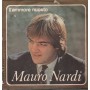 Mauro Nardi Vinile 7" 45 giri For'A Scola, Ll'Ammore Nuosto PN4557 Nuovo