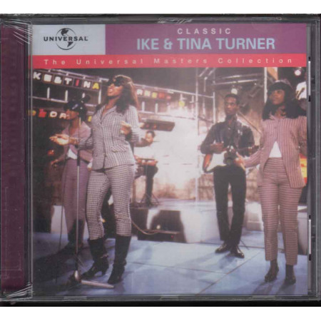 Ike & Tina Turner CD Classic The Universal Masters Coll Sigillato 0008811216726