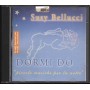 Susy Bellucci CD Dormi Do Piccole Musiche Per La Notte Columbia – none Nuovo