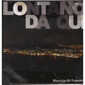 Maurizio De Franchis CD Lontano Da Qui Top Music – 00002 Nuovo Maurizio De Franchis CD Lontano Da Qui Top Music – 00002 Nuovo