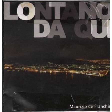Maurizio De Franchis CD Lontano Da Qui Top Music – 00002 Nuovo