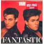 Wham ! Lp Vinile Fantastic / Epic EPC 450090 1 Nuovo